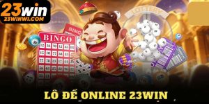 Lô Đề 23win - Khám Phá Sảnh Cược Với Tỷ Lệ Thắng Cao 2025